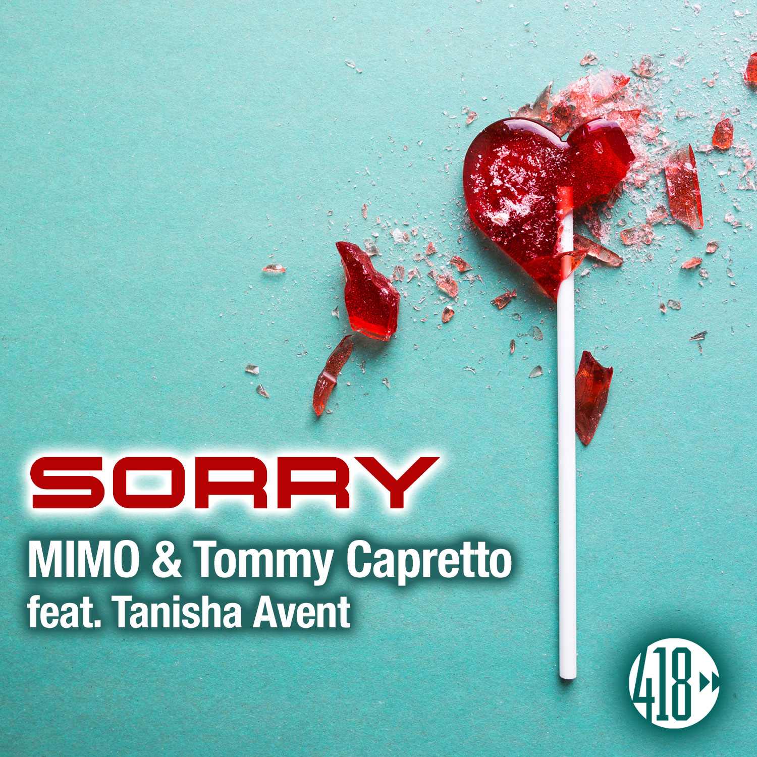 MIMO & Tommy Capretto feat Tanisha Avent Sorry