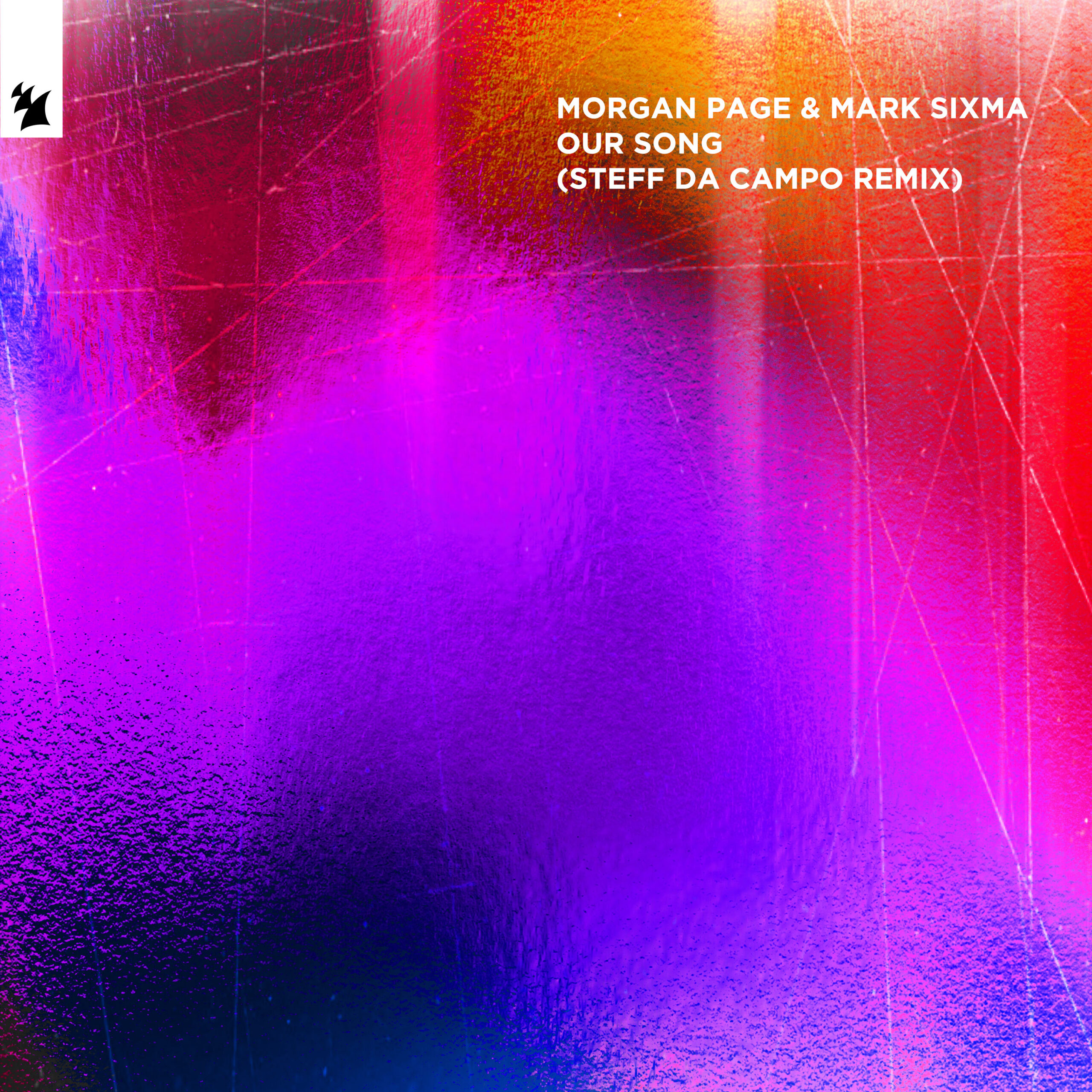 Morgan Page & MArk Sixma Our Song