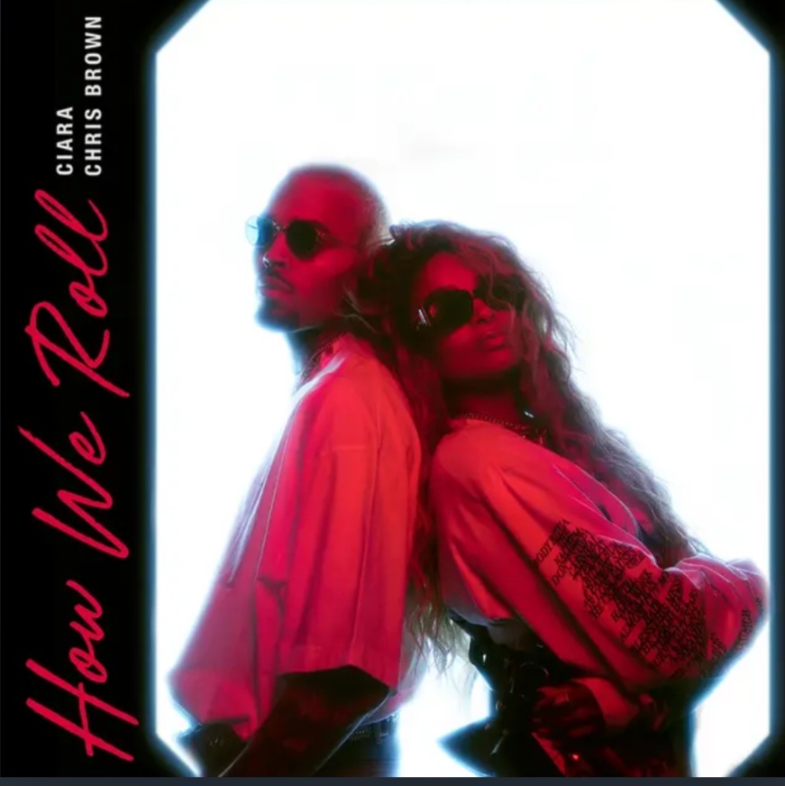 Read more about the article How We Roll (Radio Edit) – Ciara f. Chris Brown