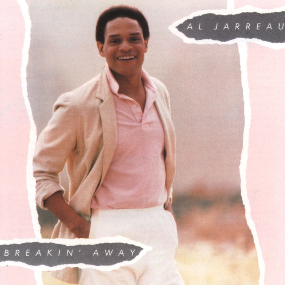 Al Jarreau Breakin Away