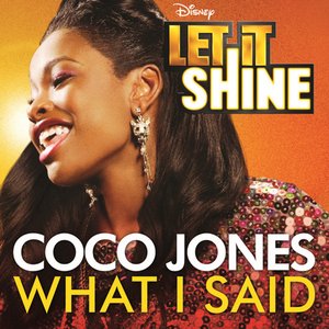 Coco Jones What I said