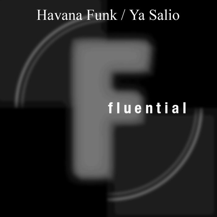 Read more about the article Havanafunk ya  salio mix edit 1