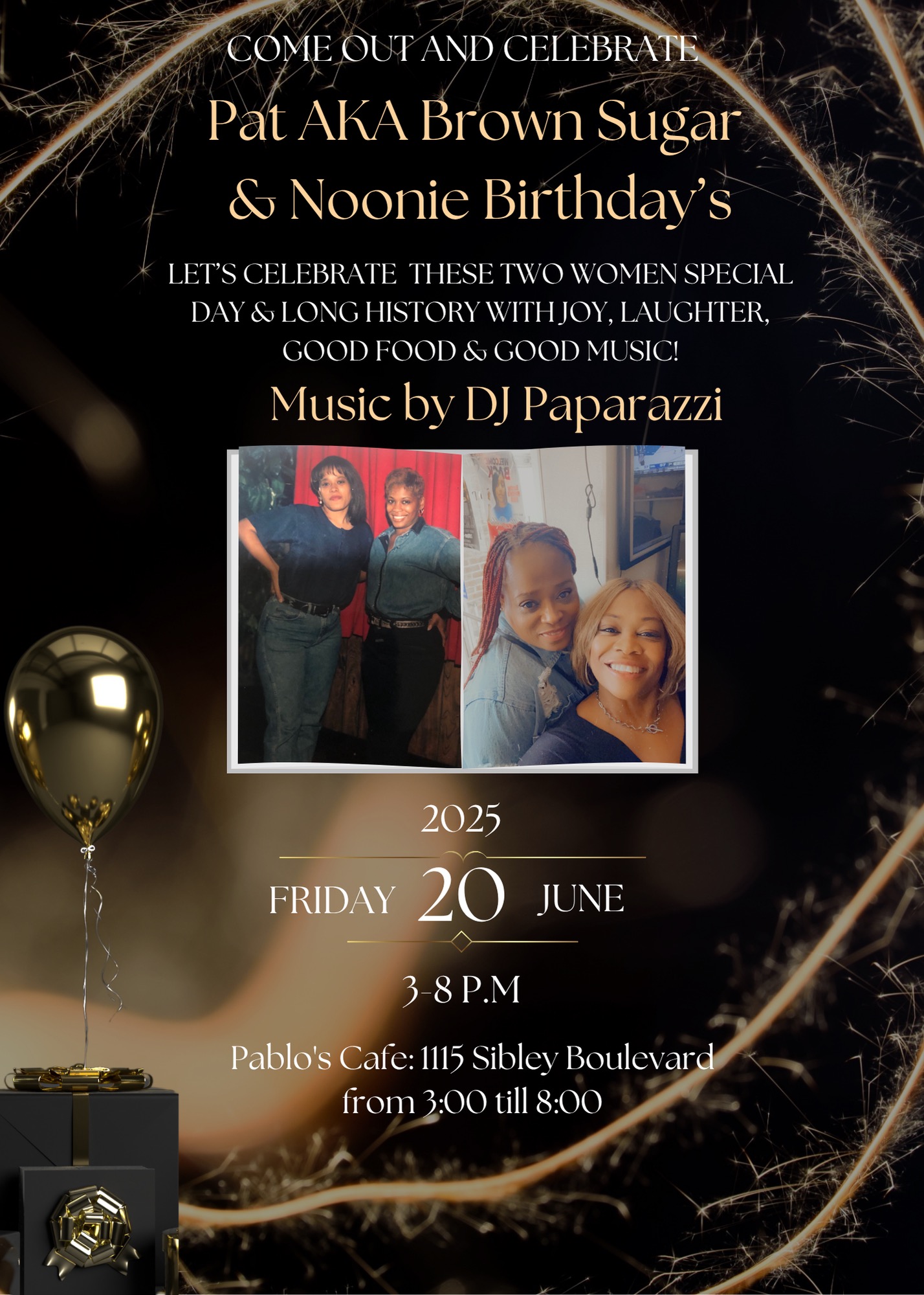 Pat AKA Brown Sugar & Noonie Birthday