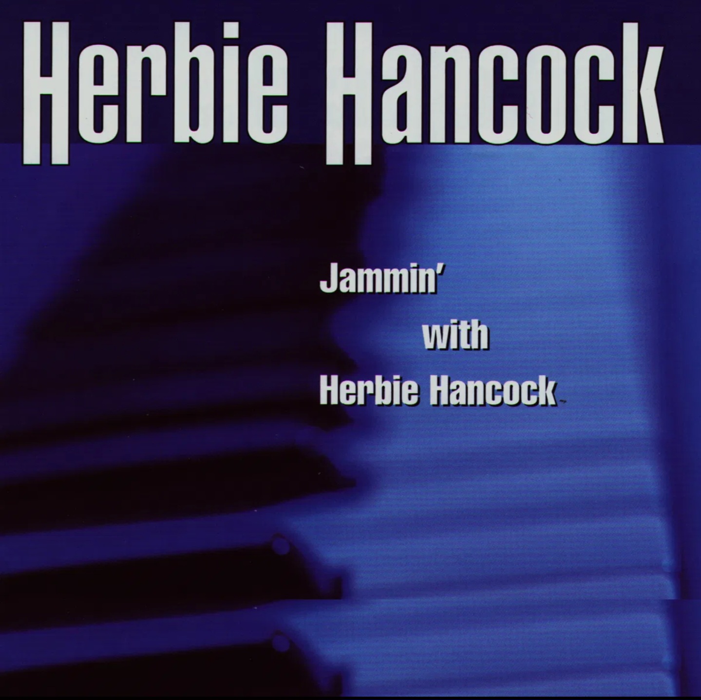 Jammin With Herbie Hancock