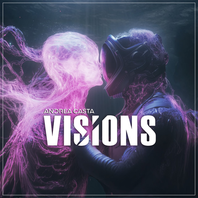 Visions Andrea Casta