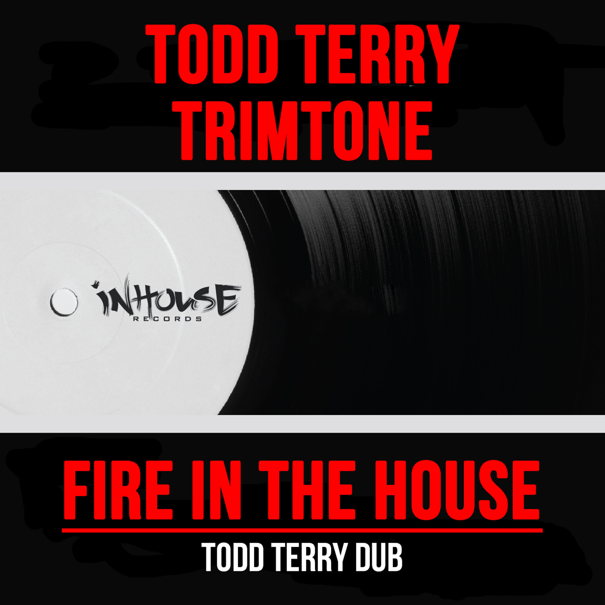 Read more about the article Fire In The House (Todd Terry DUB)