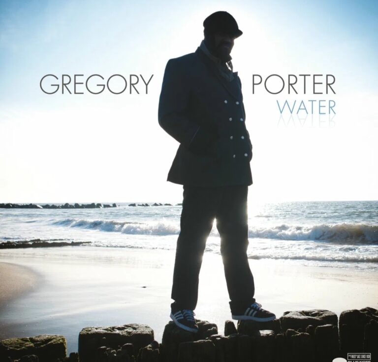 Gregory Porter Water