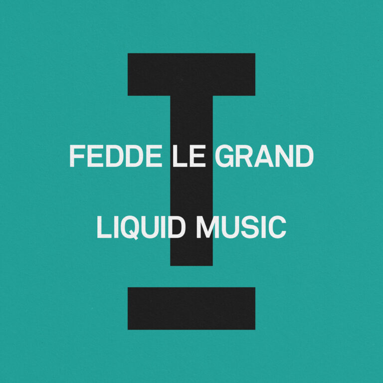 liquid Music Fedde Le Grand Toolroom