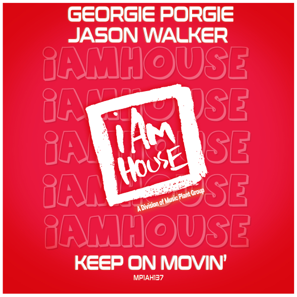 Keep On Movin Georgie Porgie Jason Walker MPIAH137