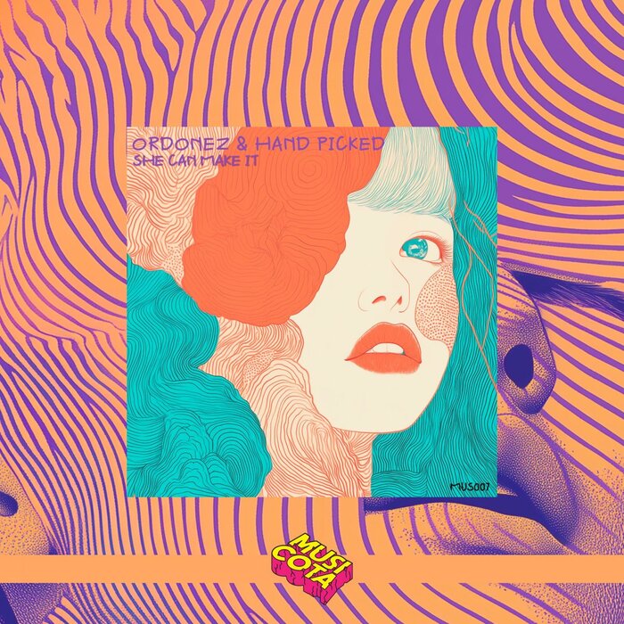 Read more about the article She Can Make It (Original Club Mix) Ordonez & Hand Picked