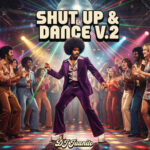 Another Day In Paradise (Shut Up & Dance V2 mIX)