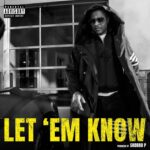Let Em Know (Radio Edit) T.I.