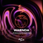 Waenda (Extended Mix) JOHANNSON