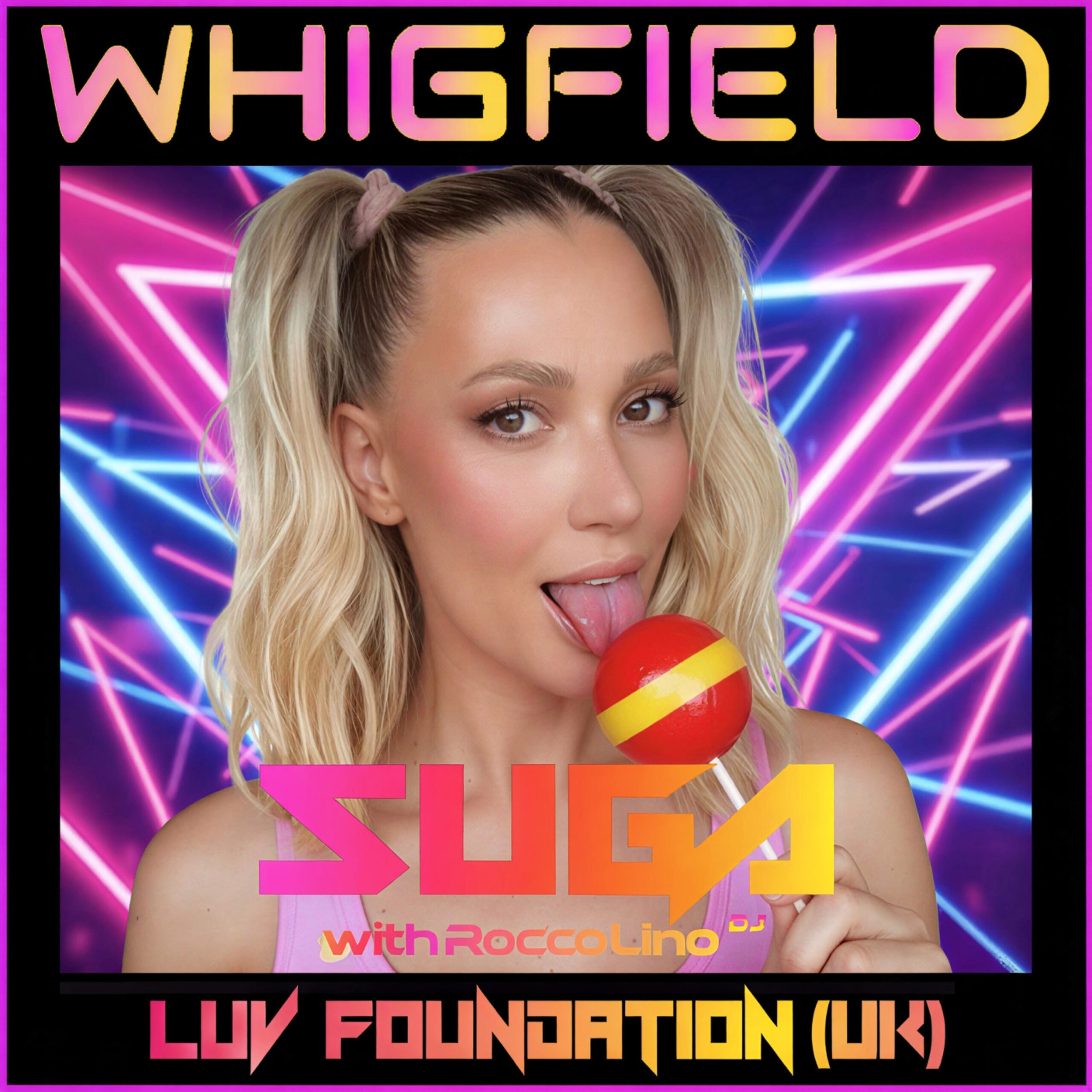 Read more about the article Suga (Radio Edit Clean) Whigfield x Luv Foundation (UK) with Rocco Lino DJ