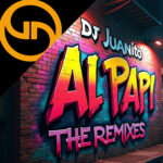 Ai Papi (Deep TecH RemiX) DJ Juanito