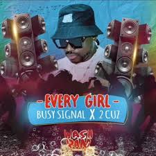 Read more about the article Every Girl (Radio Edit) Busy Signal