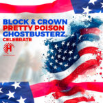 Celebrate (Original Mix) Block & Crown x Pretty Poison x Ghostbusterz