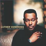 Think About You Luther Vandross