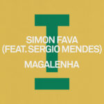 Magalenha [Toolroom] Simon Fava (feat. Sergio Mendes) –