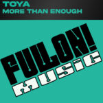 More Than Enough (Club Radio Vocal) Toya