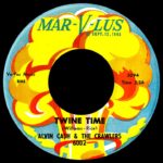 Twine Time Alvin Cash & The Crawlers
